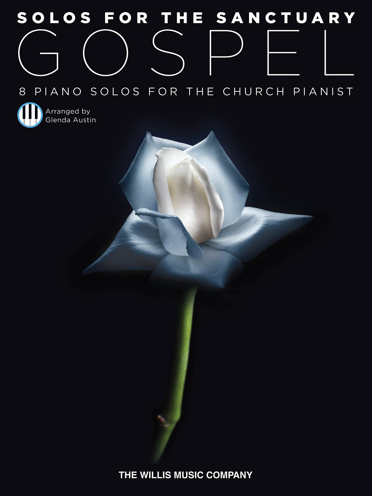 Solos for the Sanctuary - Gospel - 8 Piano Solos for the Church Pianist - noty na klavír