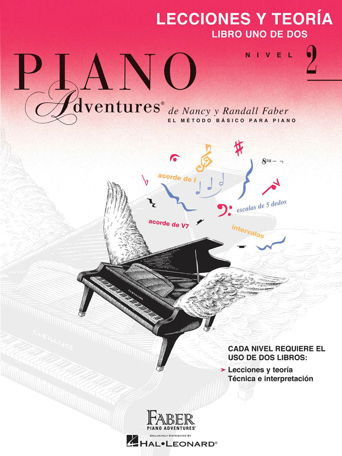 Faber Piano Adventures: Lecciones y Teoría 2 - Libro Uno de Dos Nivel 2
