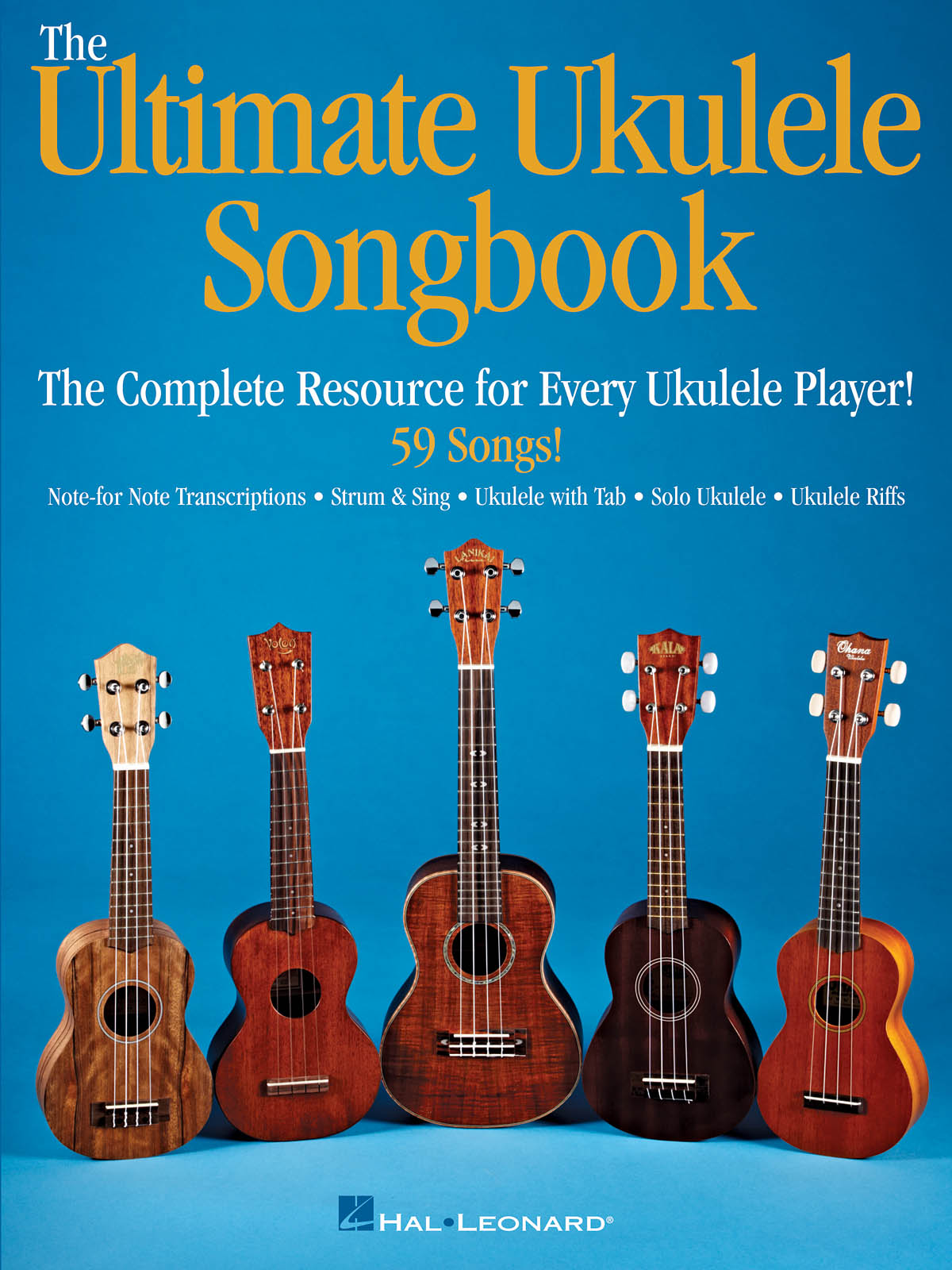 The Ultimate Ukulele Songbook - The Complete Resource for Every Uke Player! - noty pro ukulele