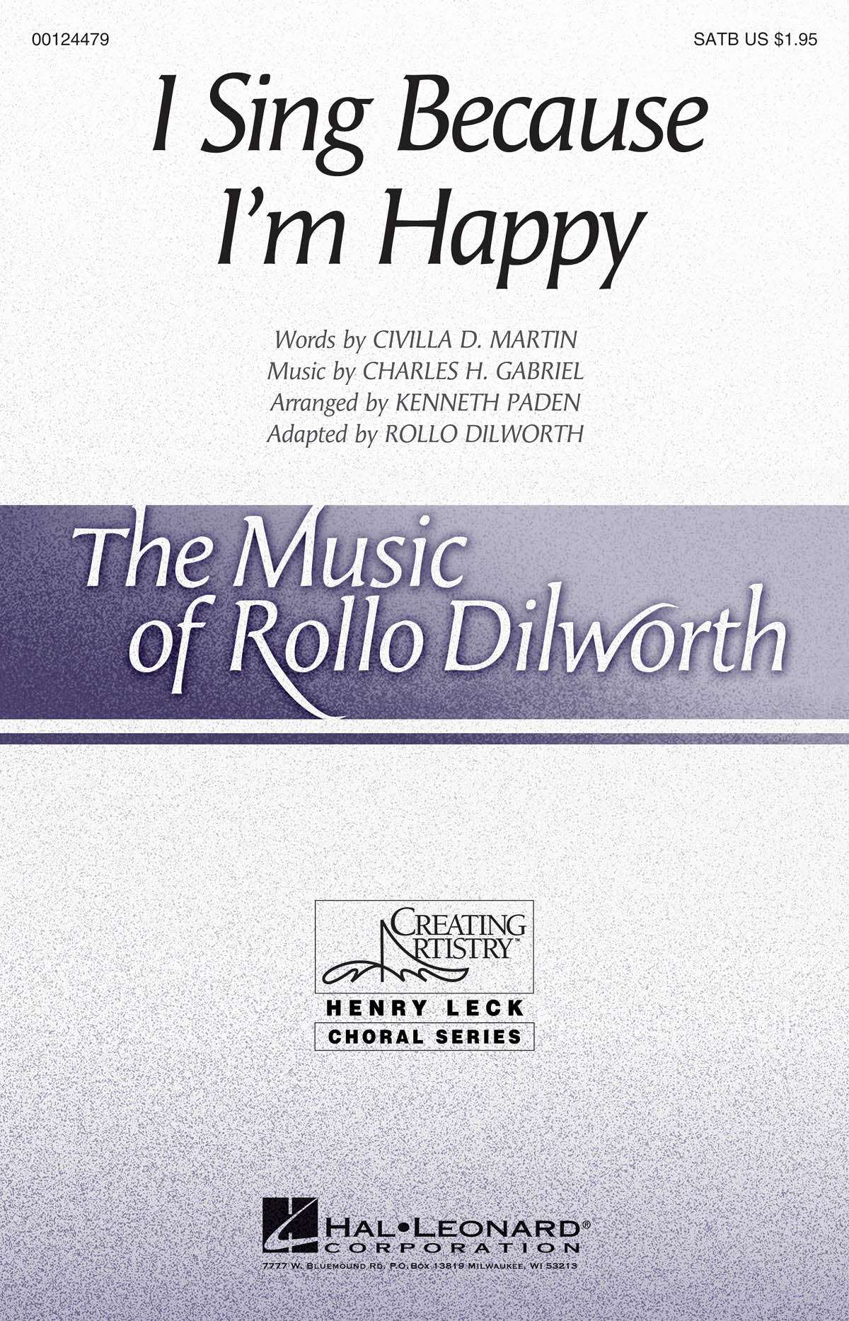 I Sing Because I'm Happy - Henry Leck Choral Series - pro sbor SATB