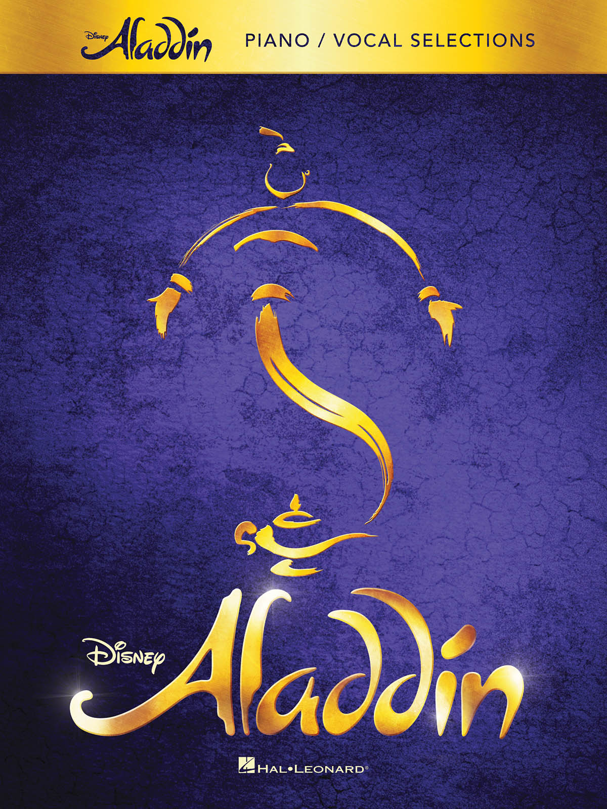 Aladdin ? Broadway Musical Vocal Selections - Vocal Selections Piano, Vocal and Guitar