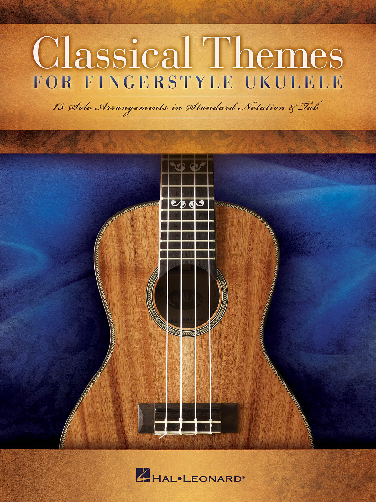 Classical Themes for Fingerstyle Ukulele - 15 Solo Arrangements in Standard Notation & Tab noty pro ukulele