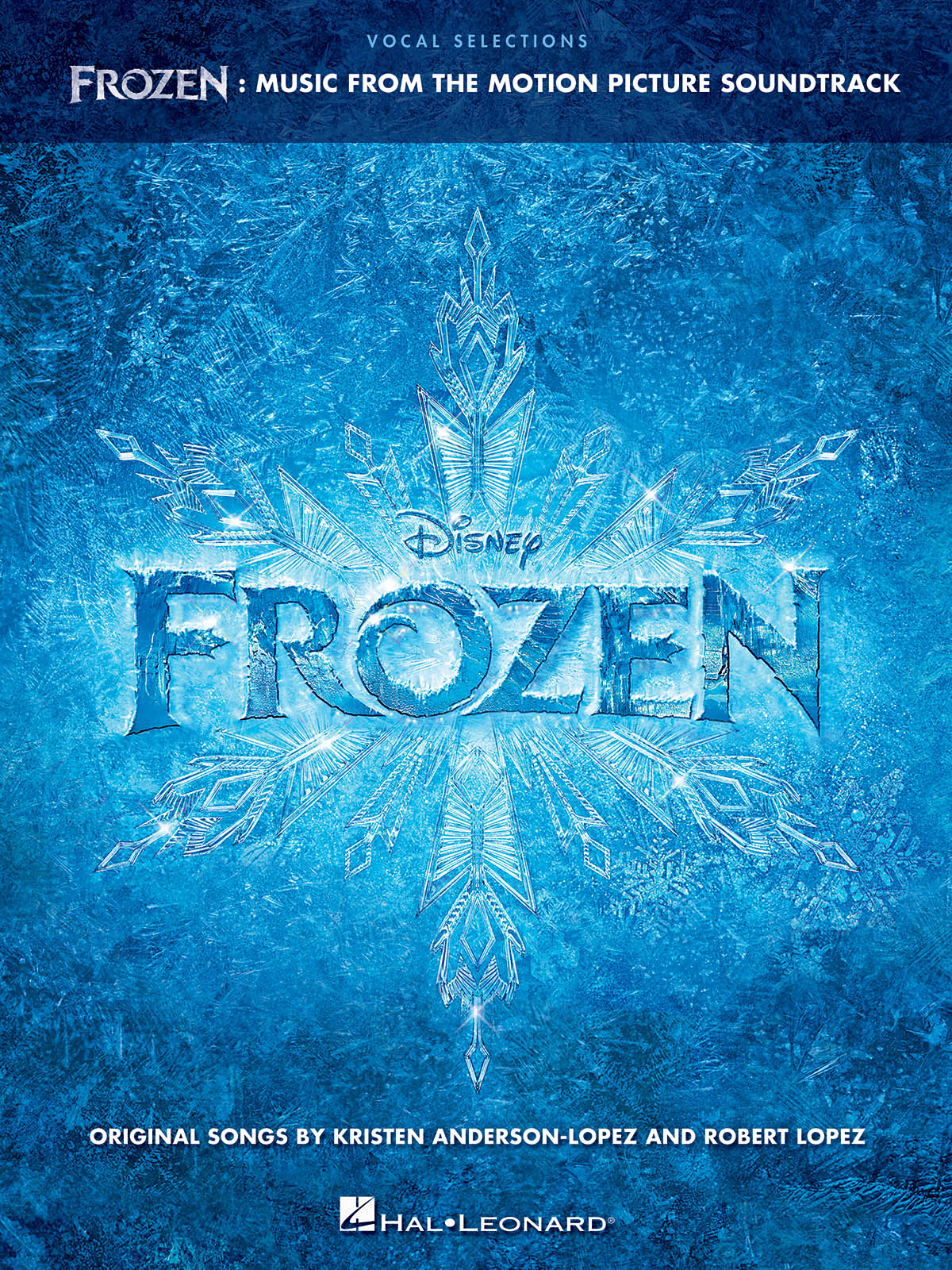 Frozen Ledové království - Vocal Selections - Music from the Motion Picture Soundtrack Voice with Piano Accompaniment