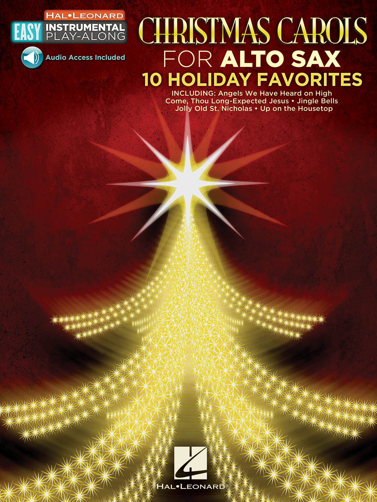 Christmas Carols - Alto Sax: 10 Holiday Favorites - Easy Instrumental Play-Along Book with Online Audio Tracks - noty na altový saxofon