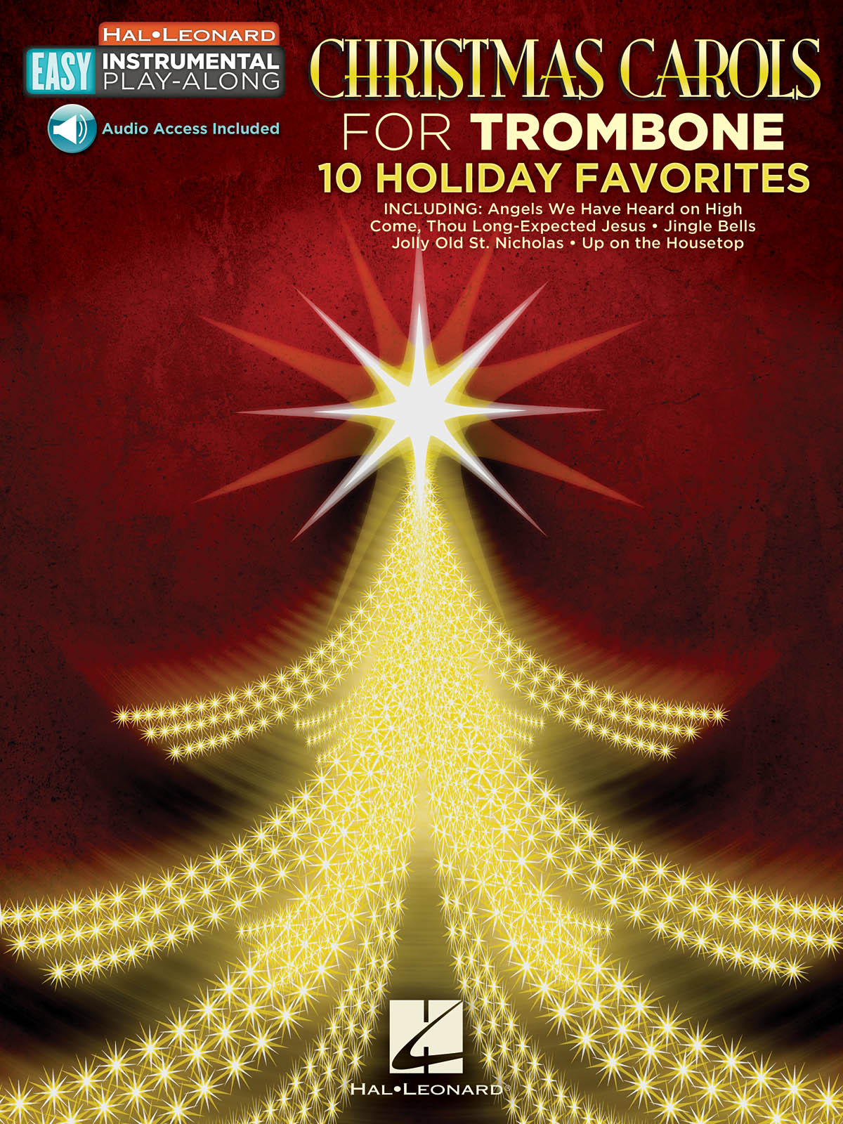 Christmas Carols - Trombone: 10 Holiday Favorites - Easy Instrumental Play-Along Book with Online Audio Tracks - noty na trombon