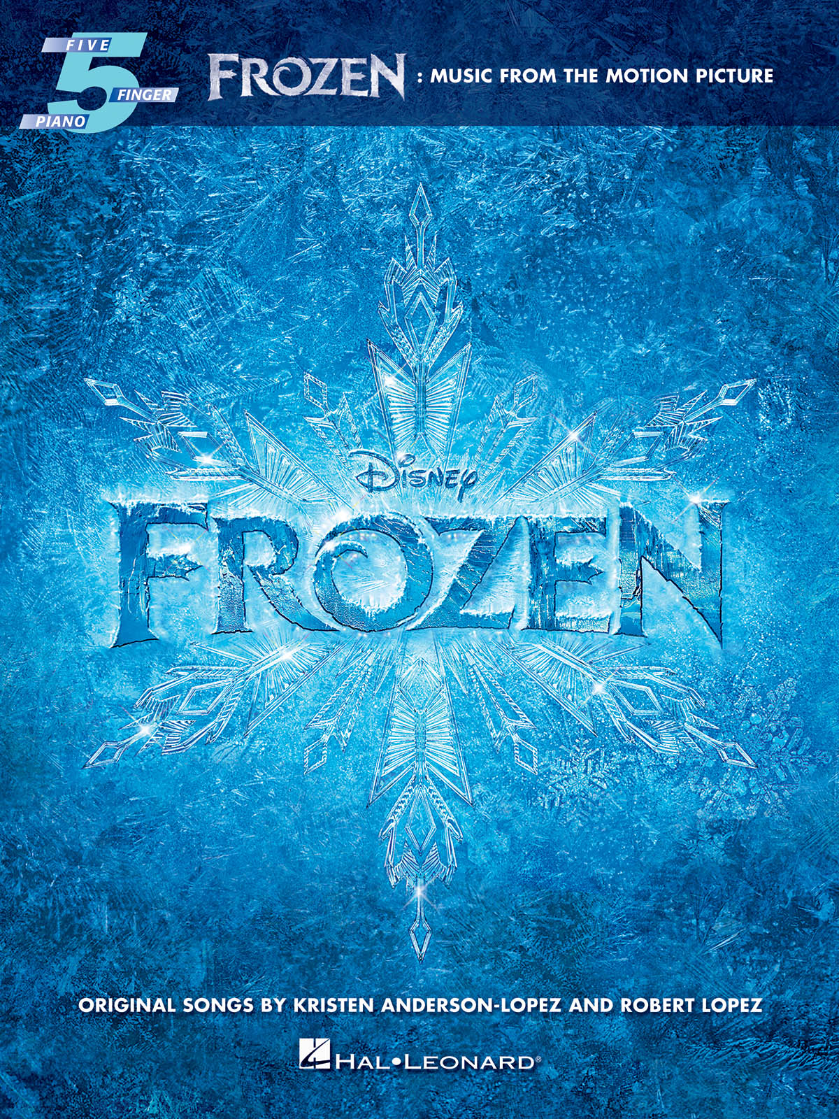 Frozen Ledové království: Music from the Motion Picture Soundtrack - Five-Finger Piano