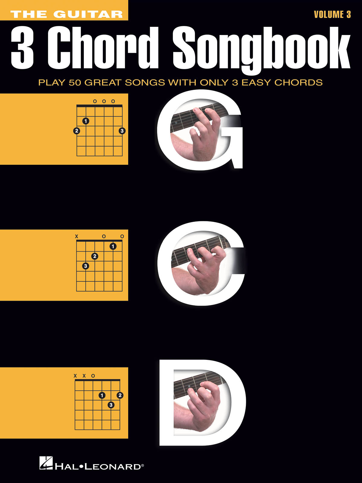 The Guitar Three-Chord Songbook - Volume 3 G-C-D - Melody/Lyrics/Chords - melodická linky, akordy a texty