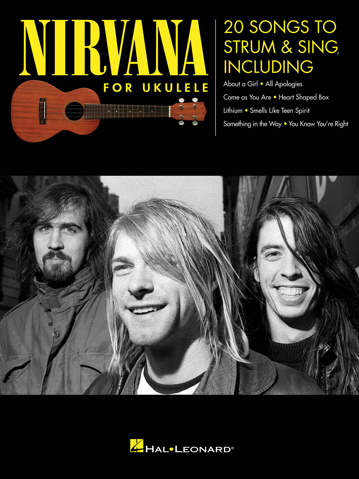 Nirvana For Ukulele - 20 Songs To Strum & Sing - noty pro ukulele