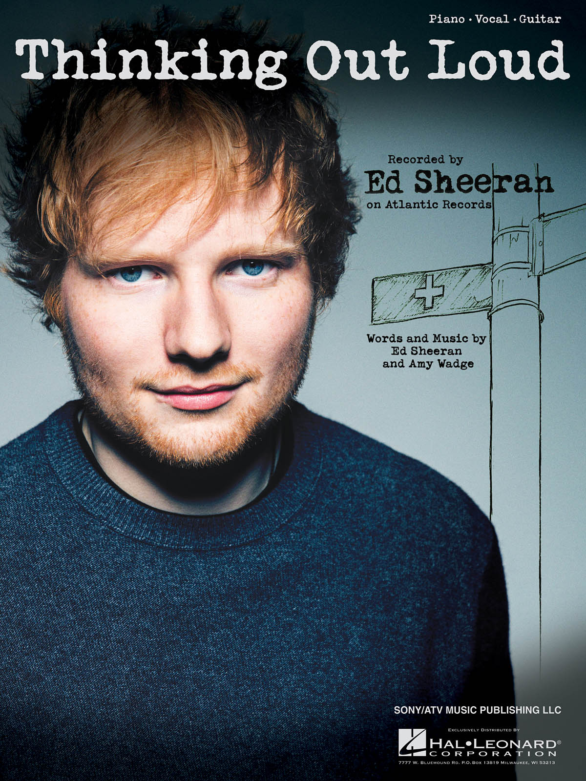 Ed Sheeran: Thinking Out Loud - Piano, Vocal, Guitar Single Sheet
