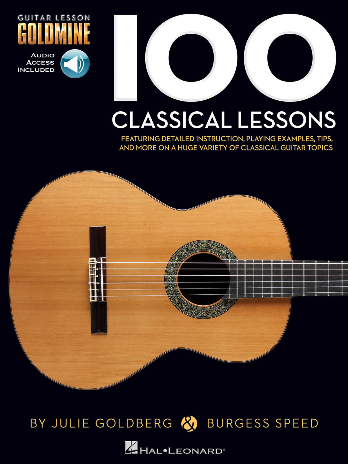 100 Classical Lessons - Guitar Lesson Goldmine Series - pro kytaru