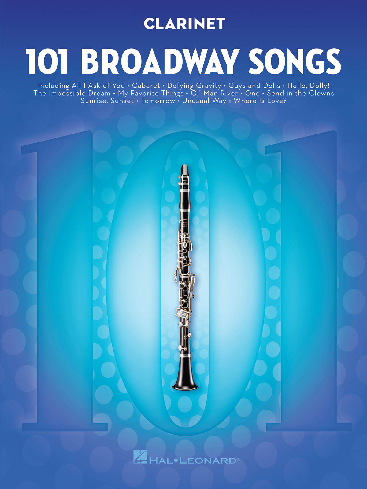 101 Broadway Songs for Klarinet