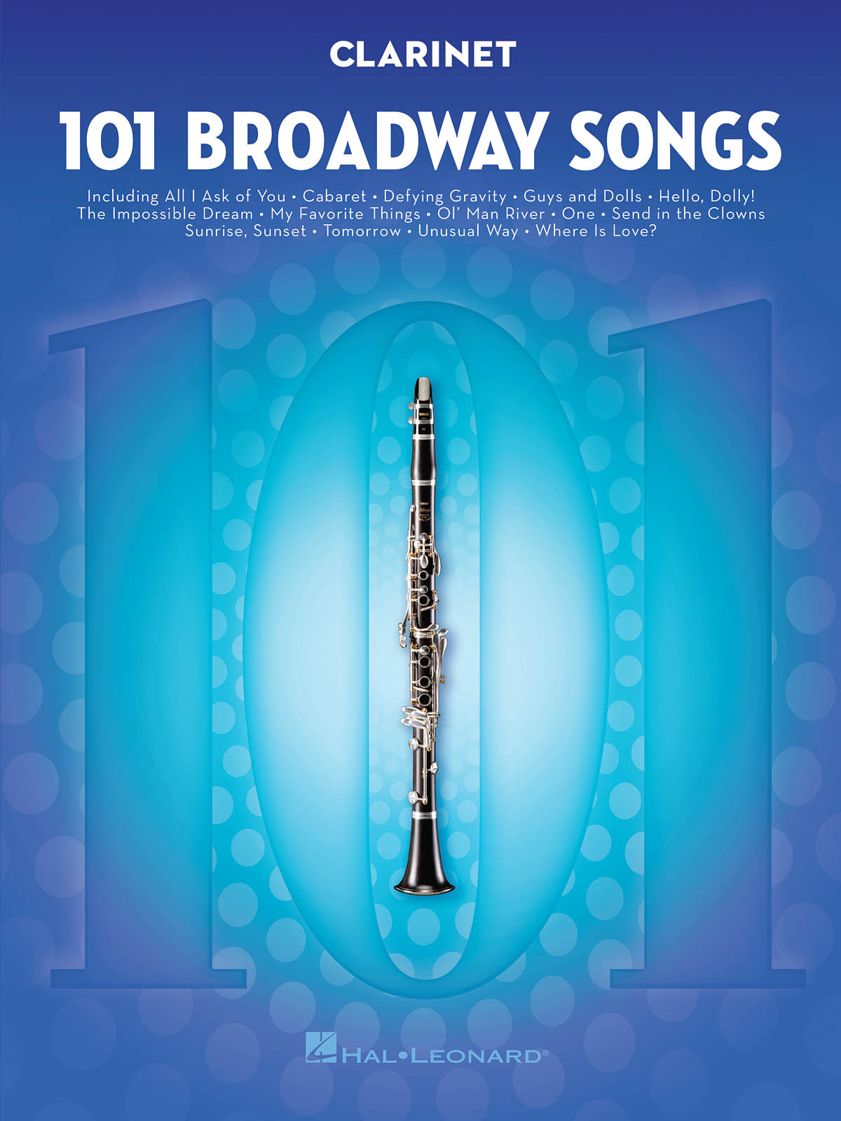 101 Broadway Songs for Klarinet