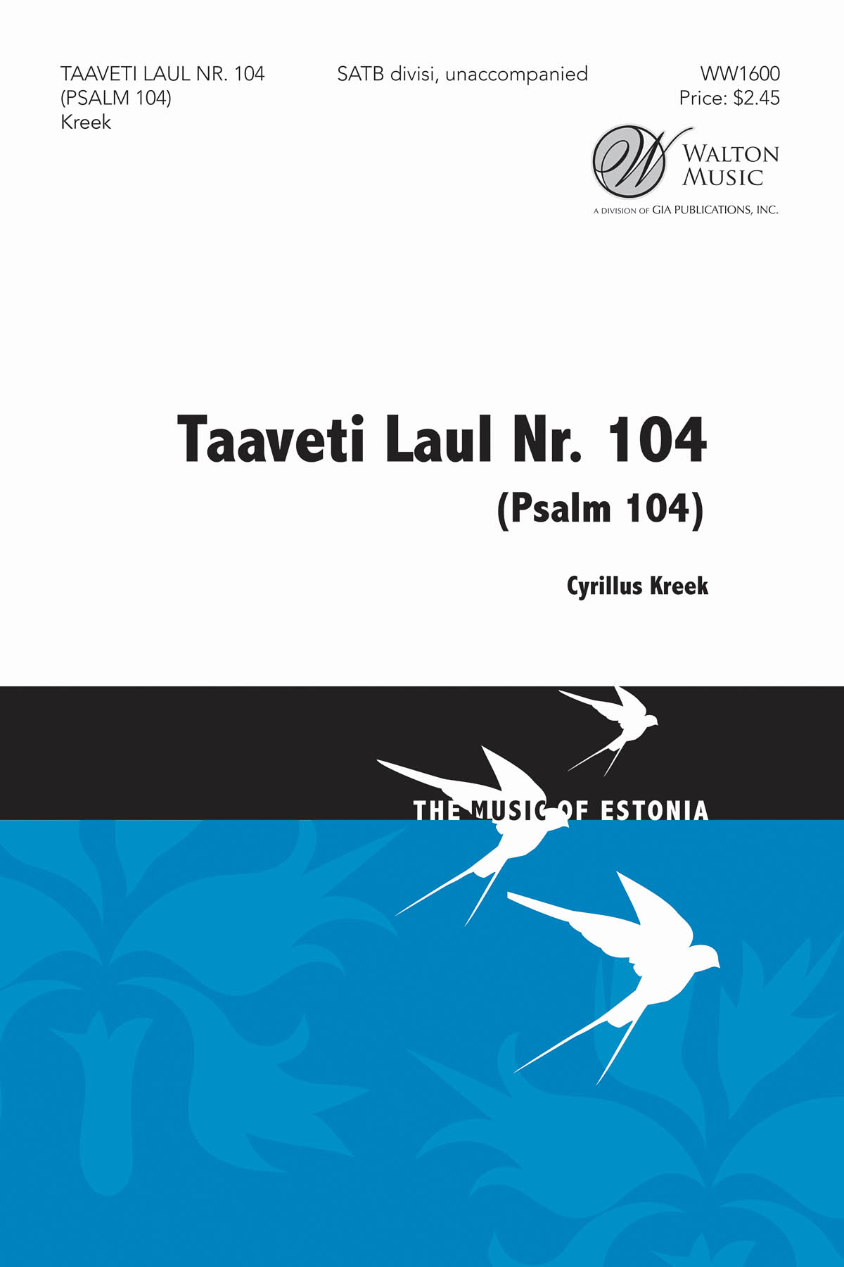 Taaveti laul Nr. 104 (Psalm 104) - ed. Paul Eerik Rummo