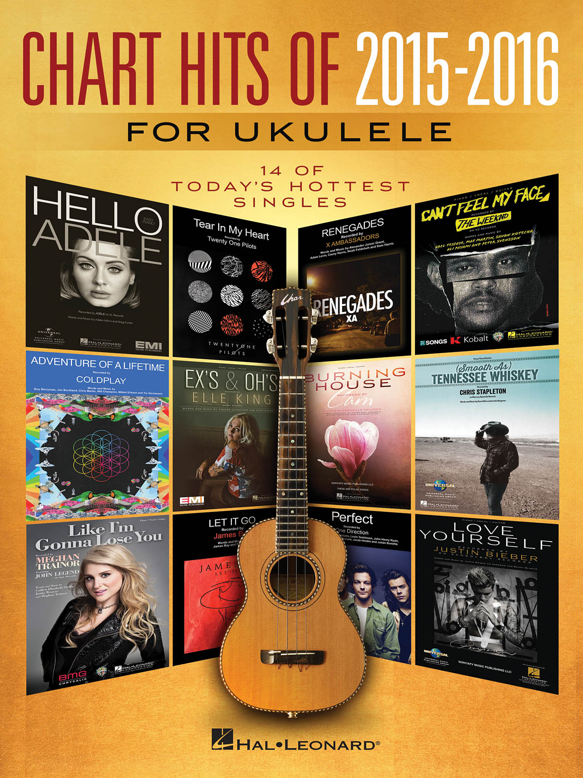 Chart Hits of 2015-2016 for Ukulele - 14 of Today's Hottest Singles - noty pro ukulele