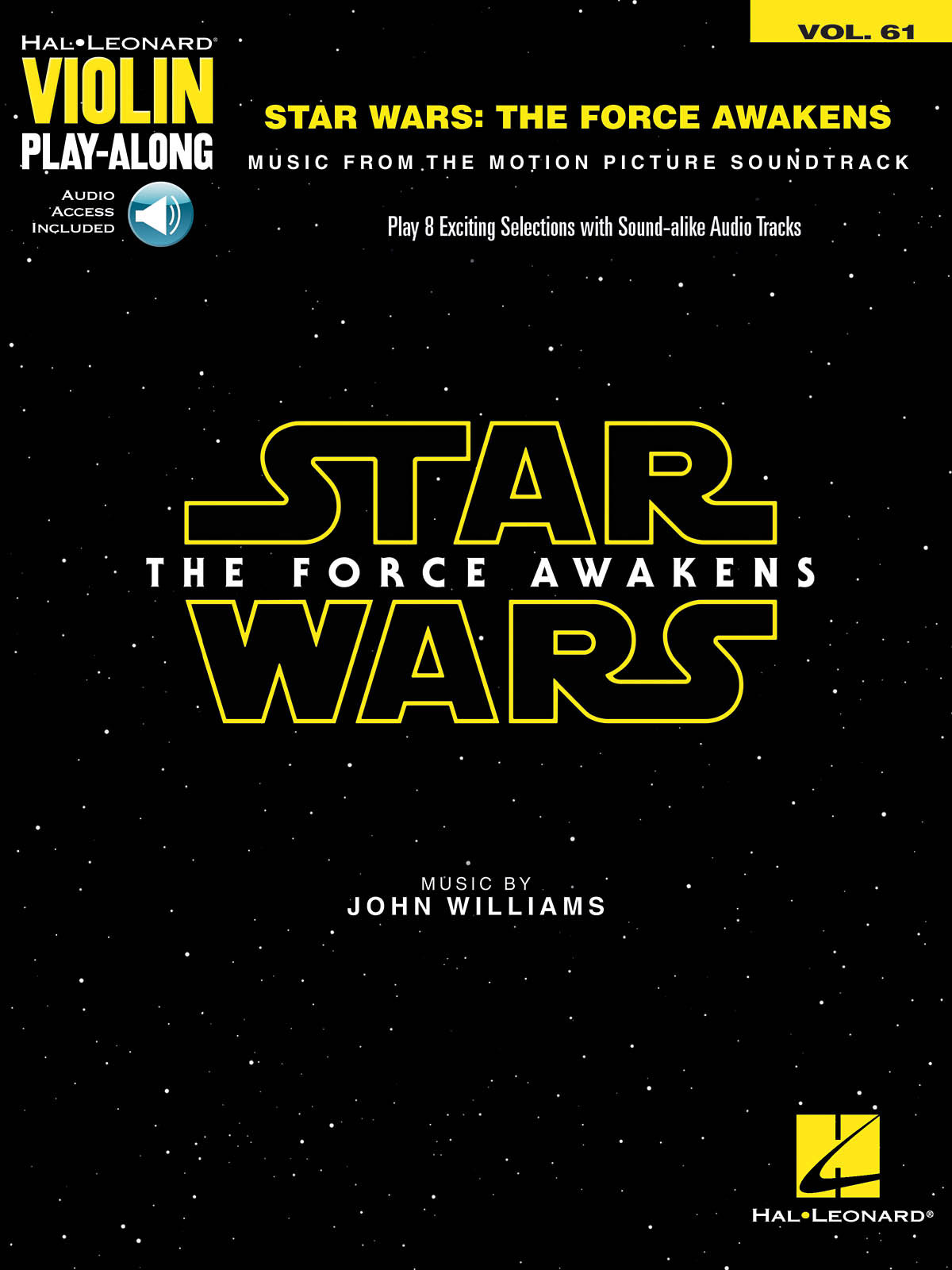 Star Wars: The Force Awakens (Violin) - Violin Play-Along Volume 61 - noty pro housle