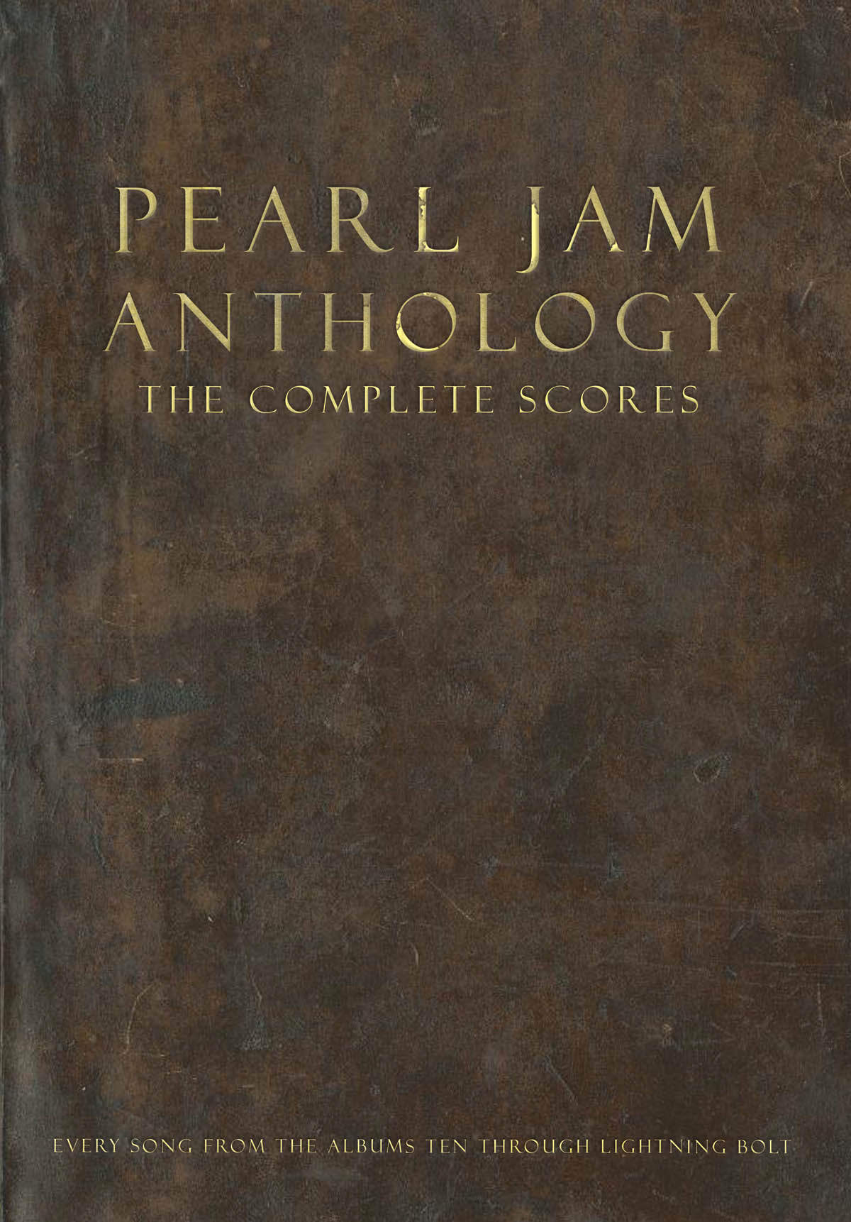 Pearl Jam Anthology – The Complete Scores