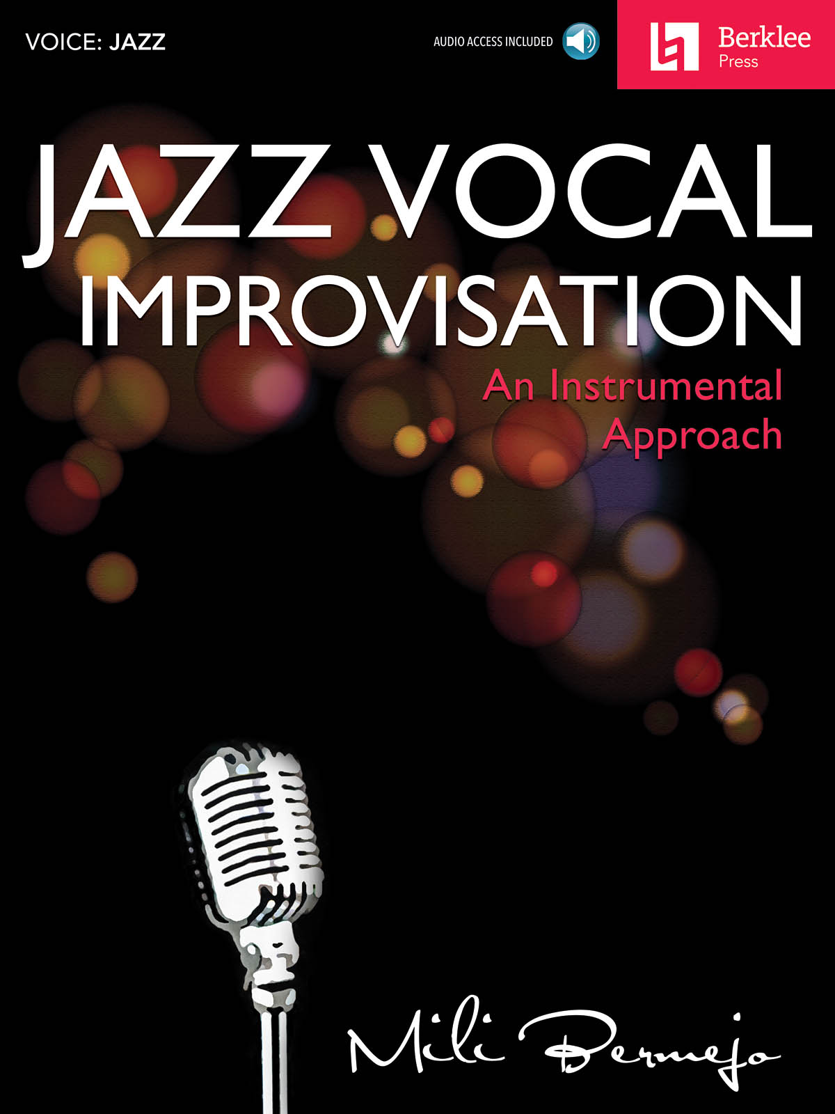 Jazz Vocal Improvisation - An Instrumental Approach - pro zpěv