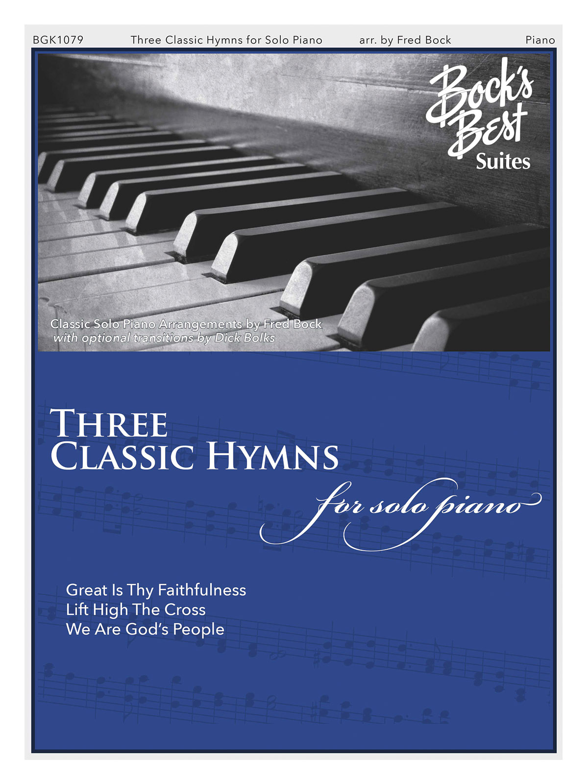 Three Classic Hymns for Solo- Piano - pro klavír