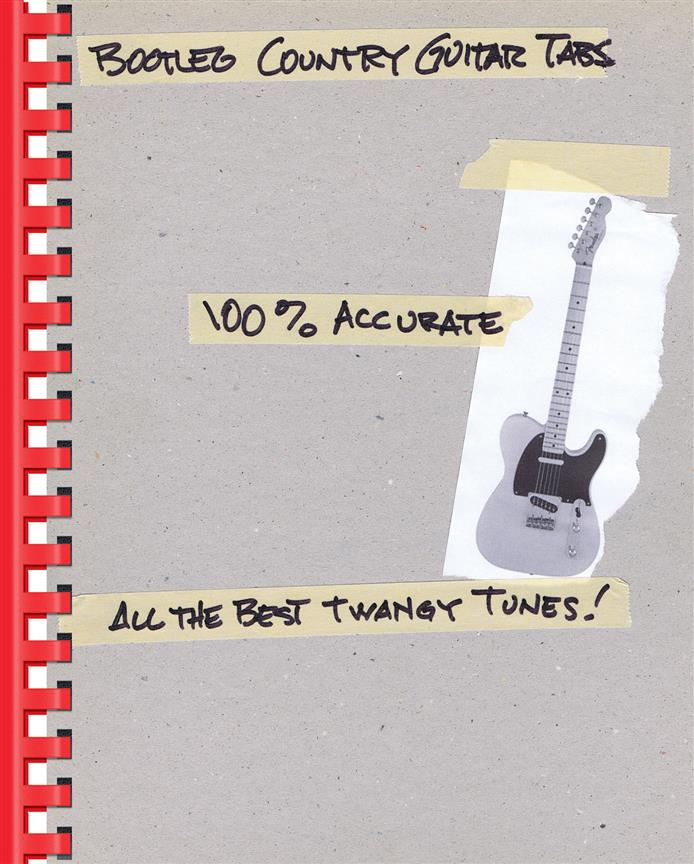 Bootleg Country Guitar Tabs - 100% Accurate - All the Best Twangy Tunes - pro kytaru