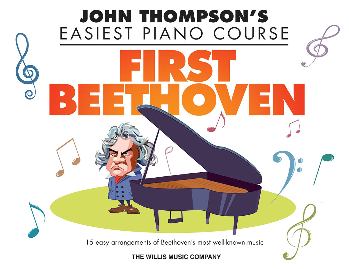 First Beethoven - John Thompson's Easiest Piano Course - populární písně na klavír