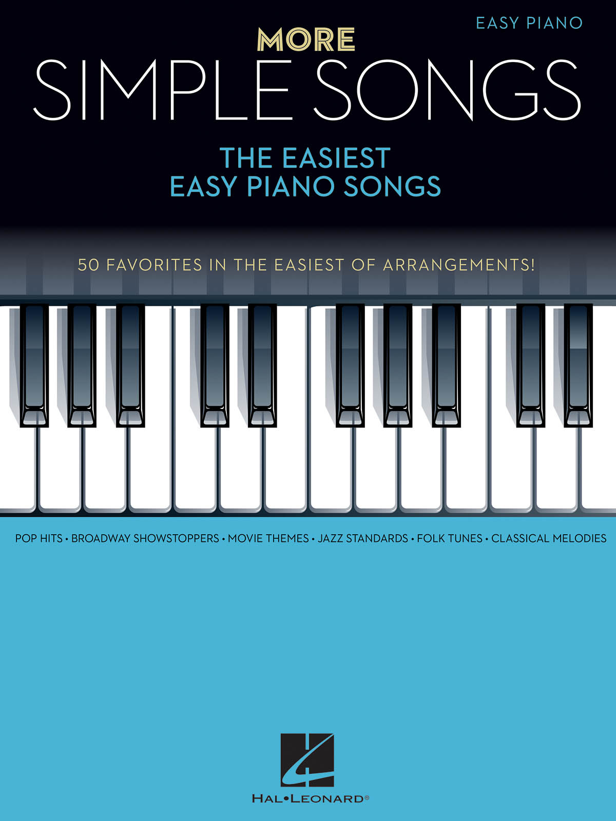 More Simple Songs - The Easiest Easy Piano Songs noty pro začátečníky