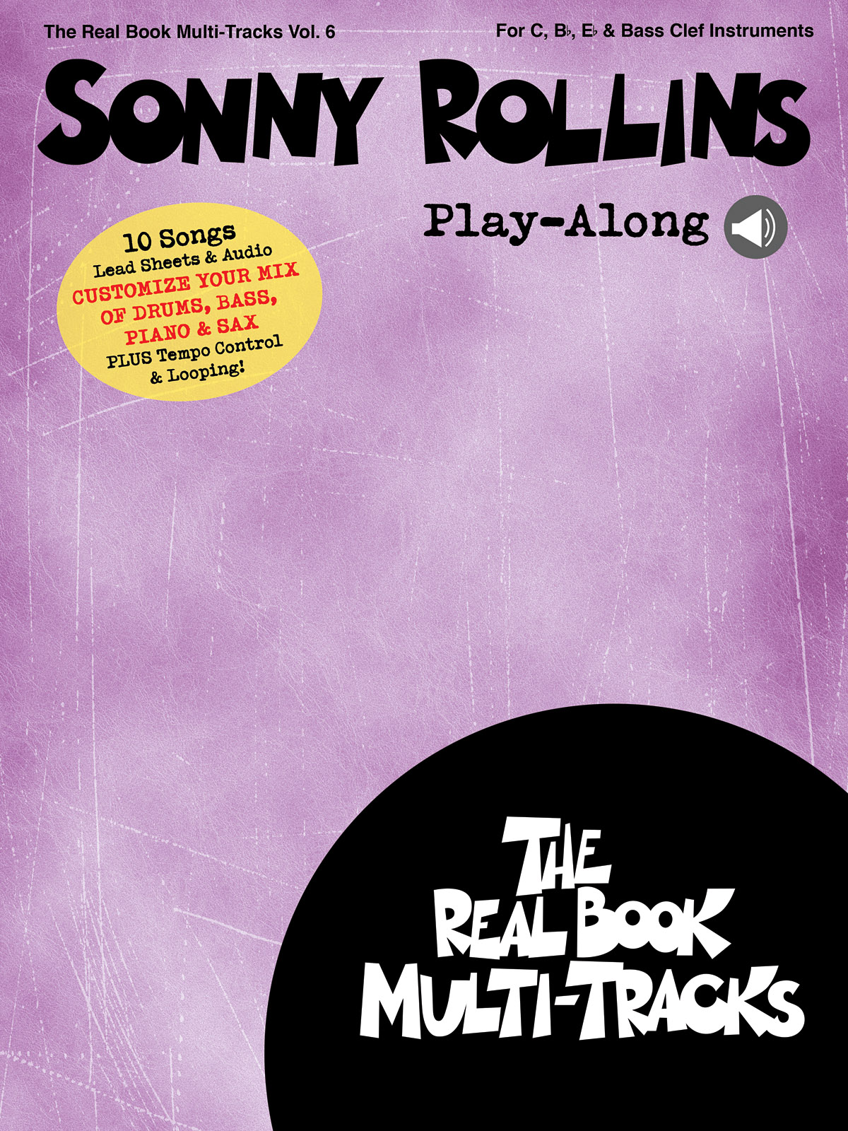 Sonny Rollins Play-Along - Real Book Multi-Tracks Volume 6 pro ladění C, Bb a Eb