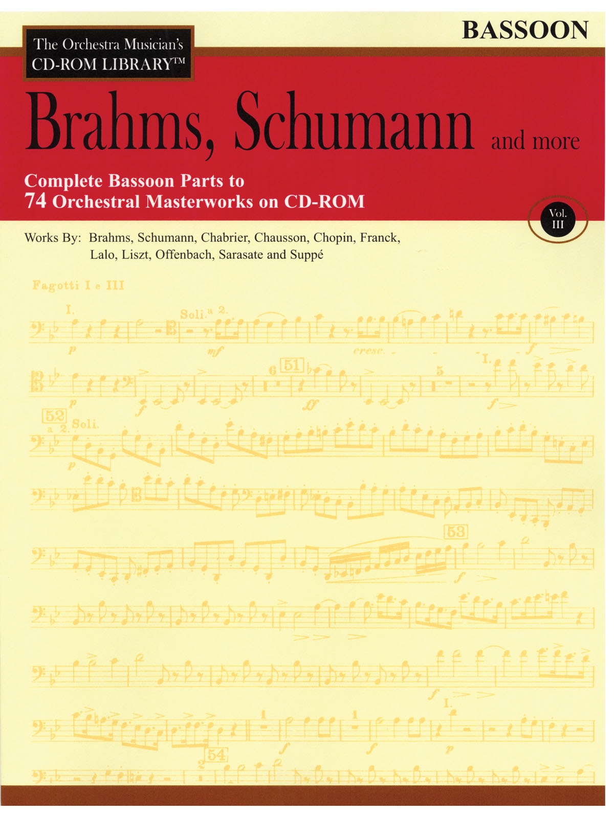 Brahms, Schumann & More - Volume 3 - The Orchestra Musician's CD-ROM Library - Bassoon - fagot noty