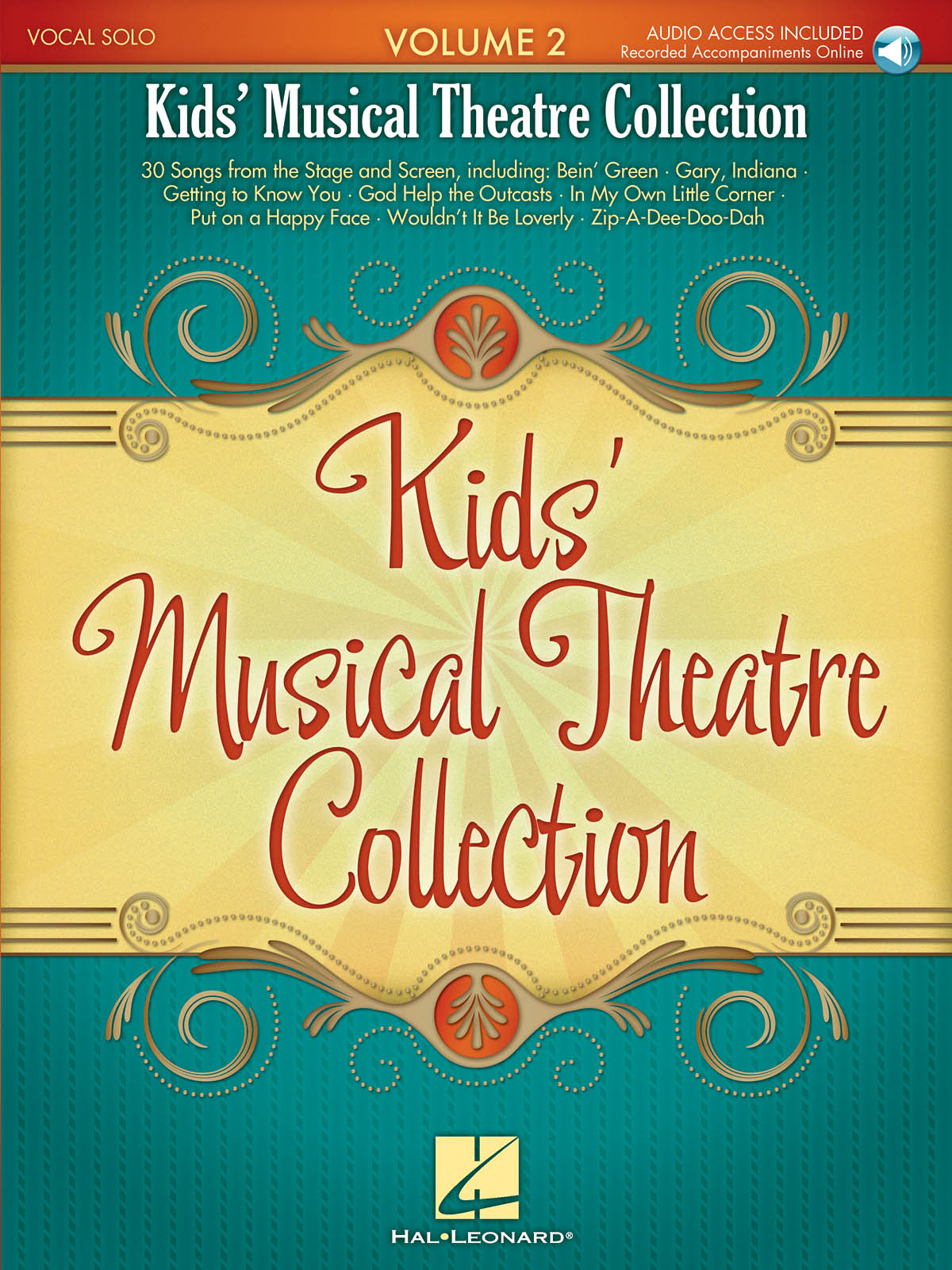 Kids' Musical Theatre Collection - Volume 2 - 30 Songs from the Stage and Screen, With Access to Online Audio of Piano Accompaniments - noty pro zpěv