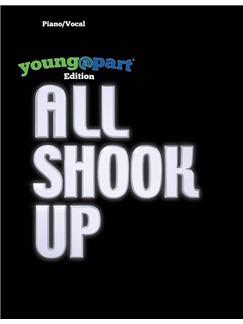 All Shook Up - Young@Part - Print Perusal Pack - písně z muzikálů pro zpěv