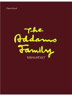The Addams Family - Young@Part - Print Perusal Pack - písně z muzikálů pro zpěv
