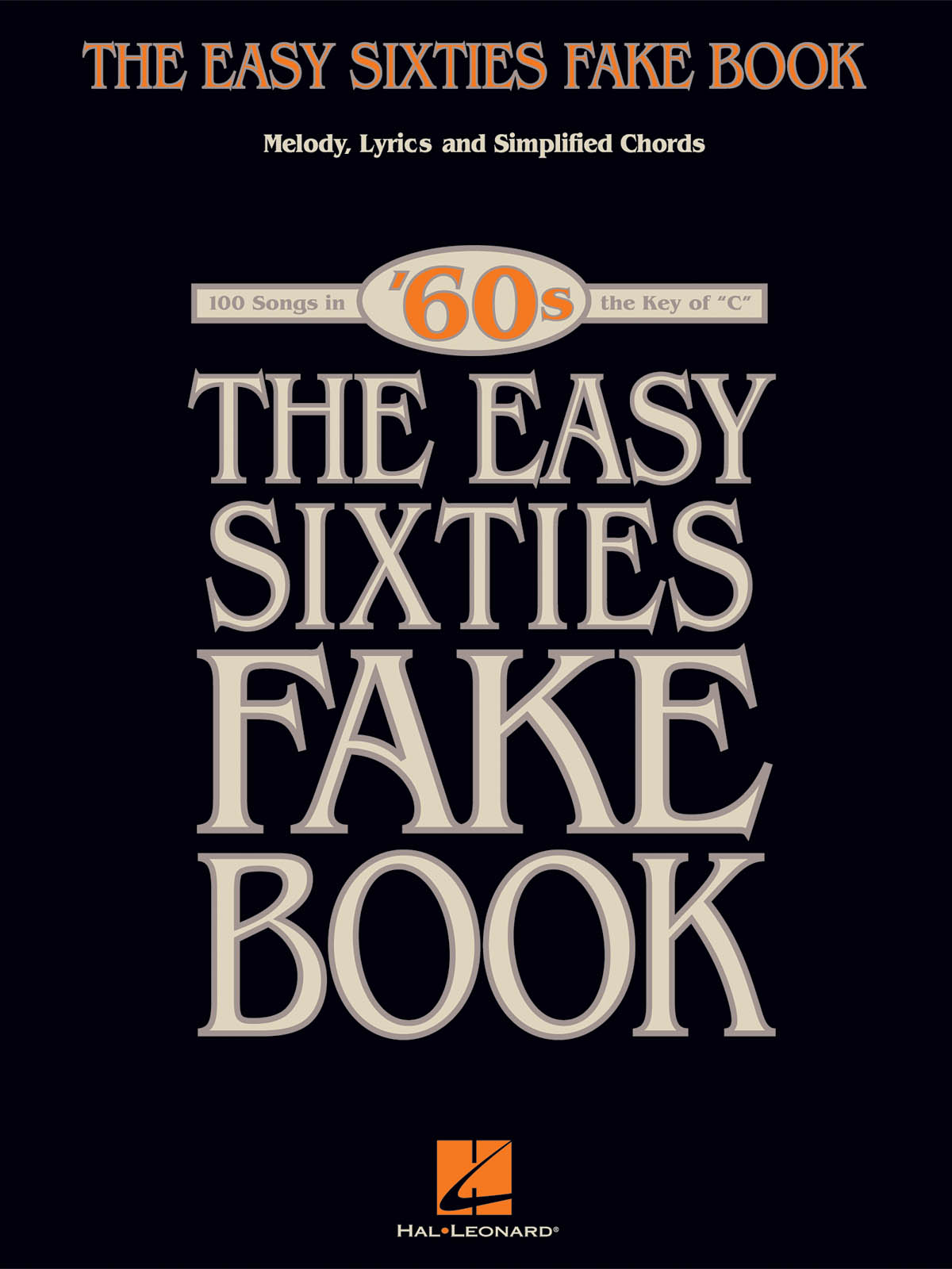The Easy Sixties Fake Book - C Instruments - noty v různých laděních