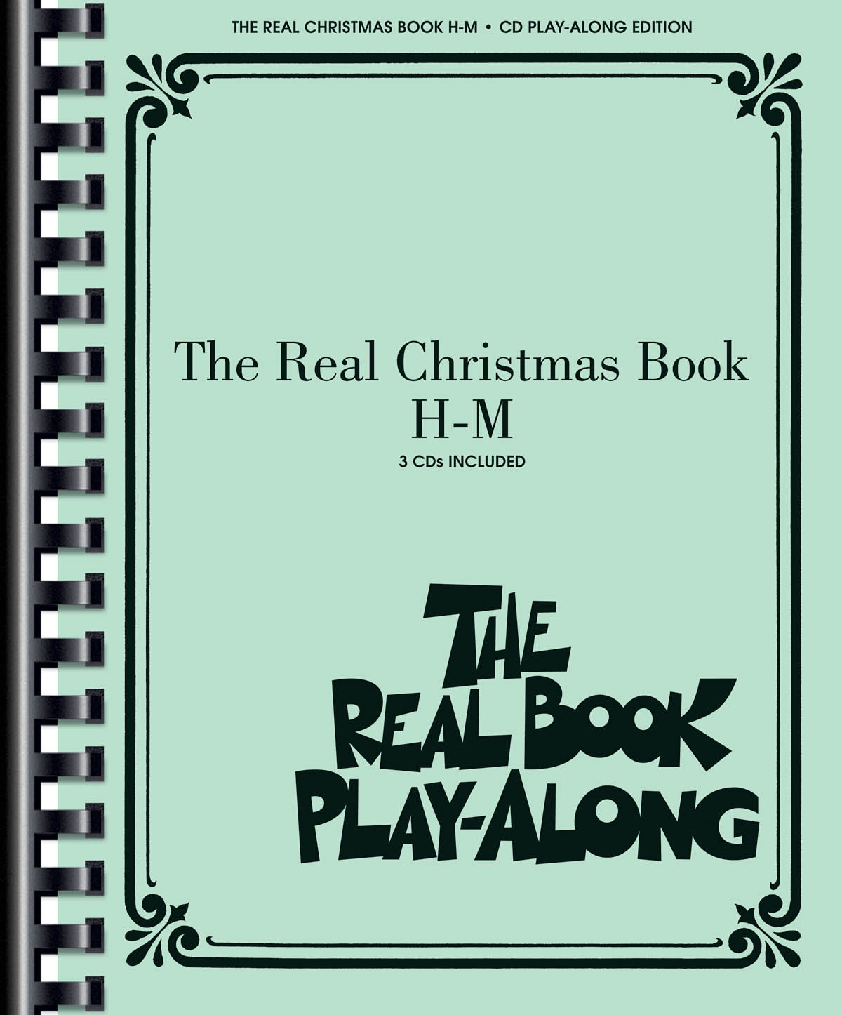 The Real Christmas Book Play-Along, Vol. H-M - noty pro nástroje v ladění C