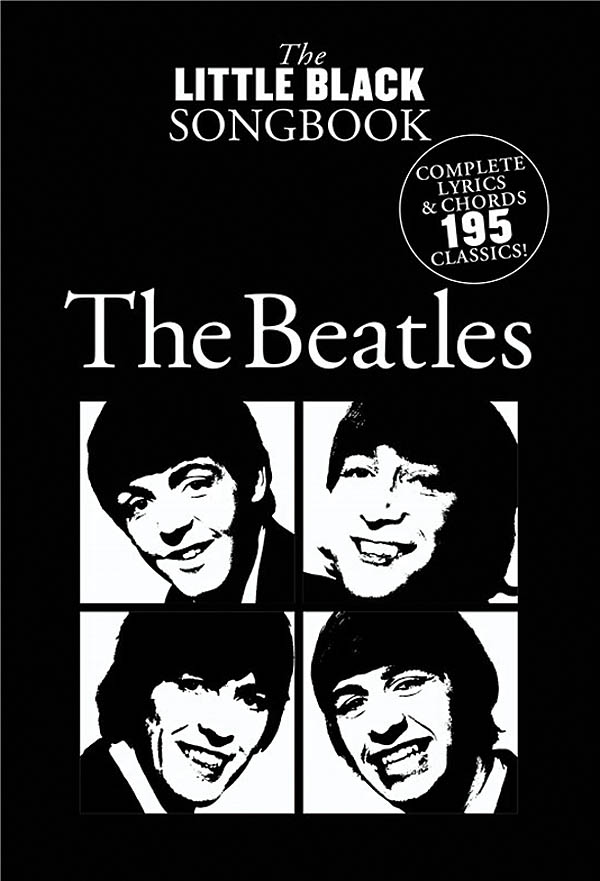 The Little Black Songbook: The Beatles - texty a akordy písní