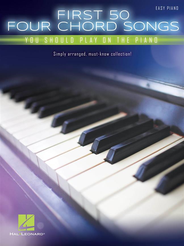 First 50 4-Chord Songs You Should Play on the Pian - známé skladby na klavír