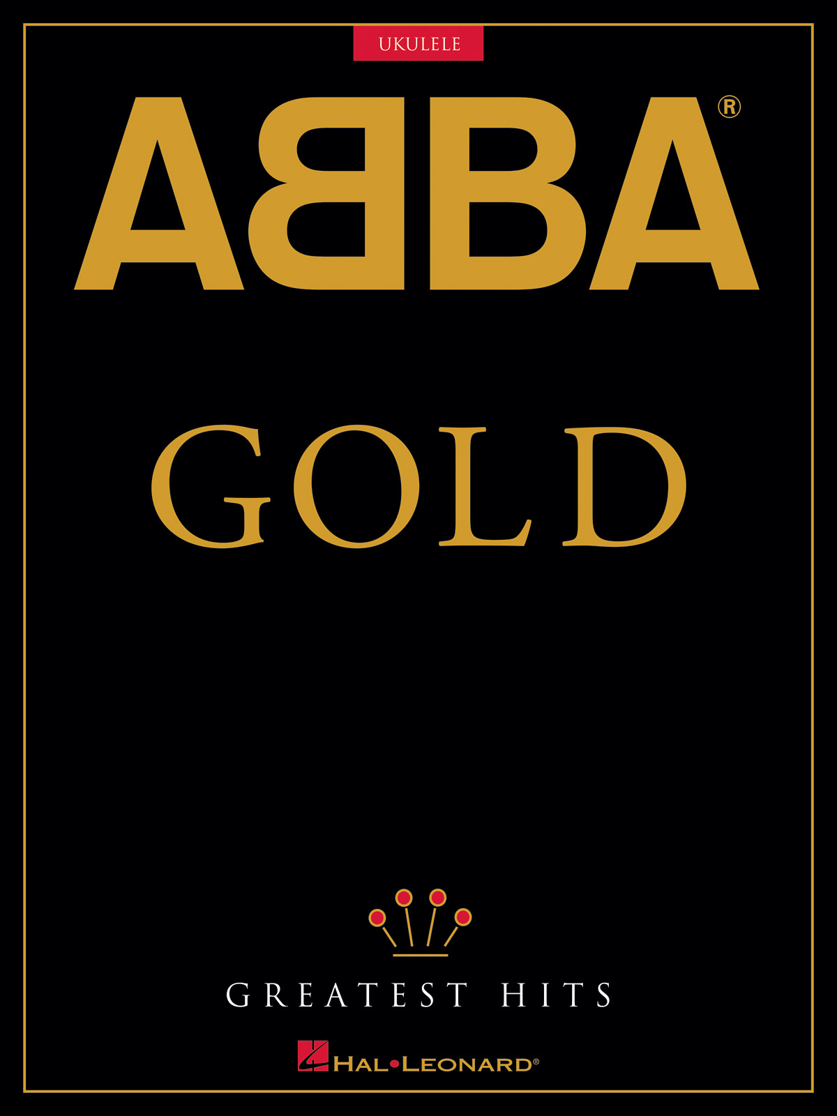 ABBA - Gold: Greatest Hits - for Ukulele písně pro ukulele