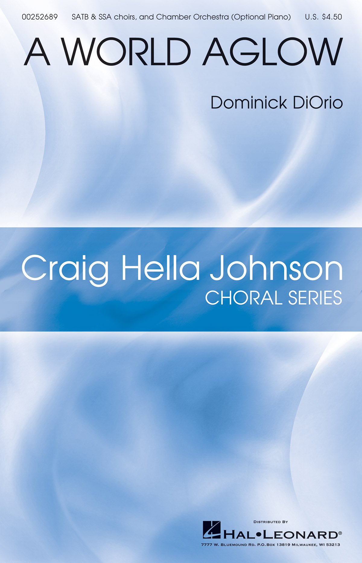 A World Aglow - Craig Hella Johnson Choral Series - noty pro sbor SSA