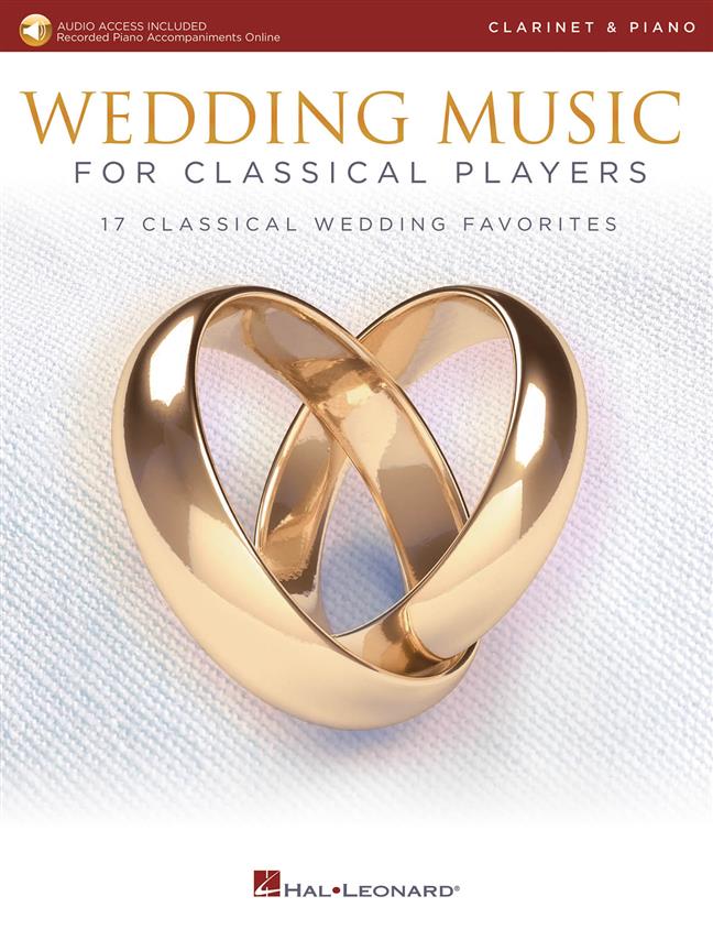 Wedding Music for Classical Players pro klarinet With Online Accompaniments