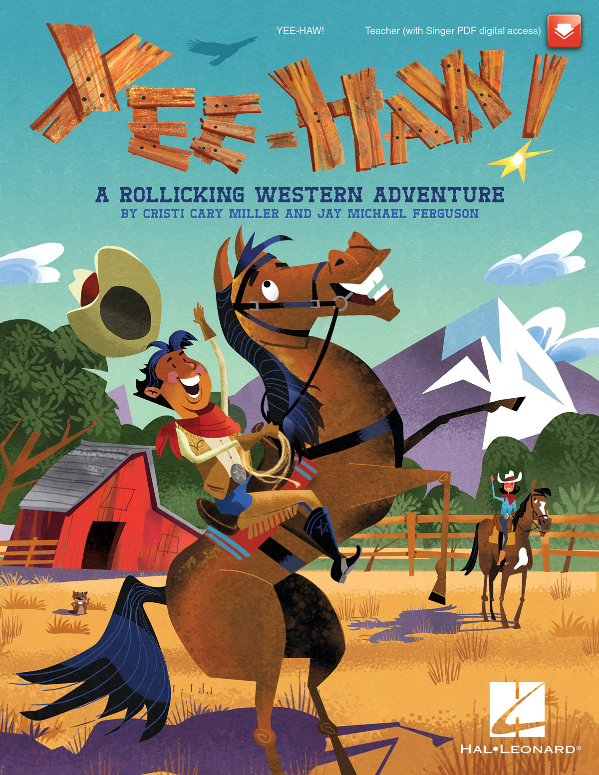 Yee-Haw! - A Rollicking Western Adventure - Teacher - písně pro zpěv