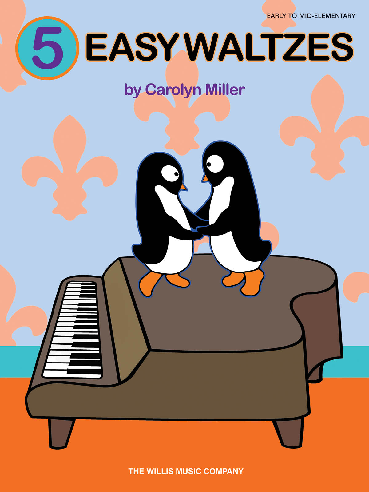 5 Easy Waltzes - Early to Mid-Elementary Level