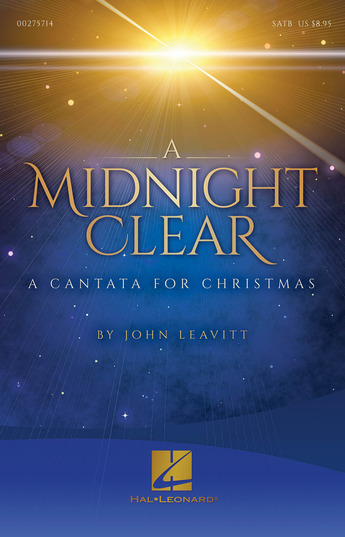 A Midnight Clear - A Cantata for Christmas - pro sbor SATB