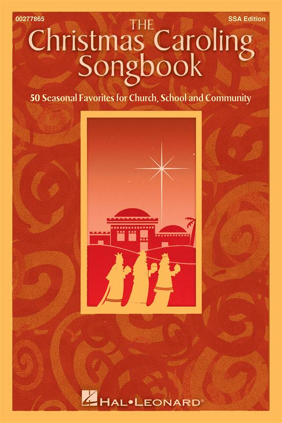 The Christmas Caroling Songbook - SSA Collection - noty pro sbor SSA