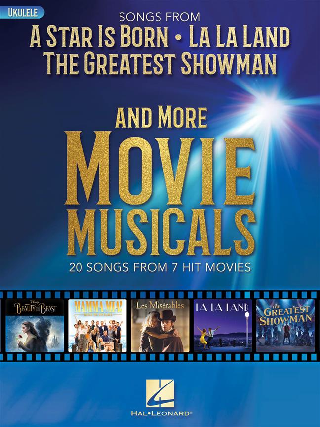 Songs from A Star Is Born and More Movie Musicals - 20 songs from 7 hit movie musicals including A Star Is Born, The Greatest Showman, La La Land & more noty pro ukulele