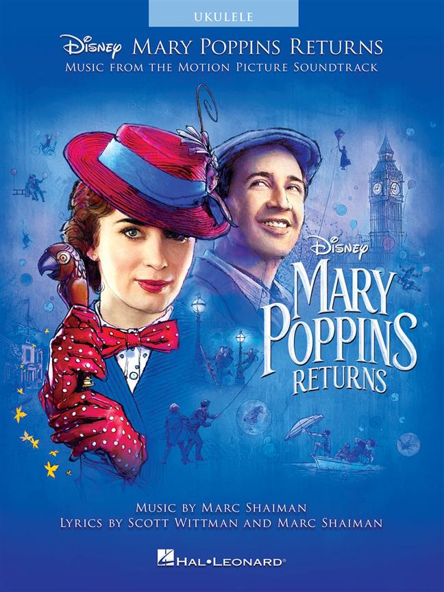 Mary Poppins Returns - Music from the Motion Picture Soundtrack písně pro ukulele