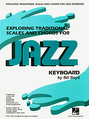 Exploring Traditional Scales and Chords - For Jazz Keyboard - pro kytaru