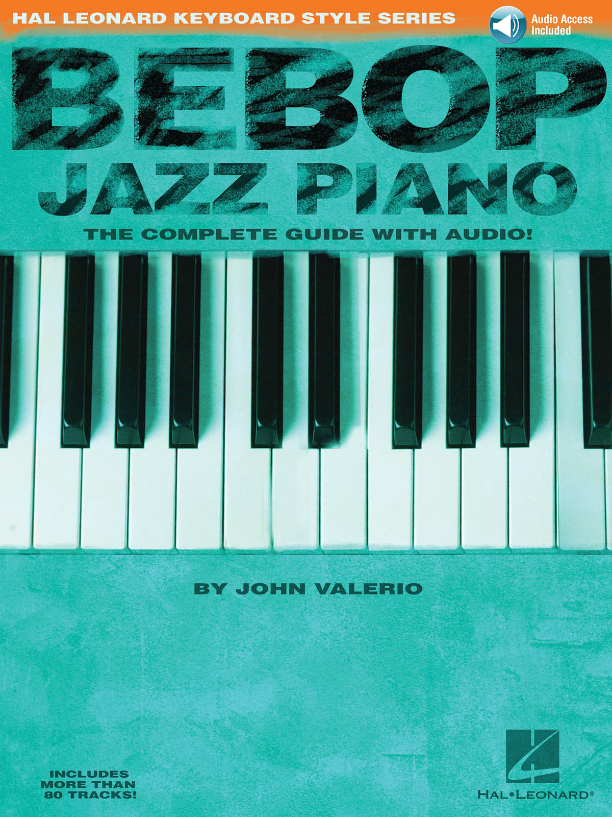 Bebop Jazz Piano - The Complete Guide with Audio - pro klavír