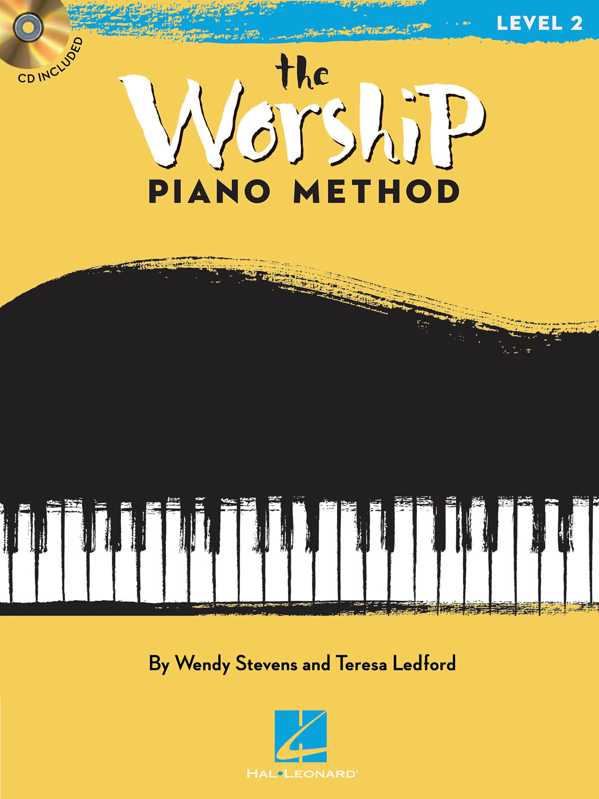 The Worship Piano Method: Level 2 Book with Audio-Online