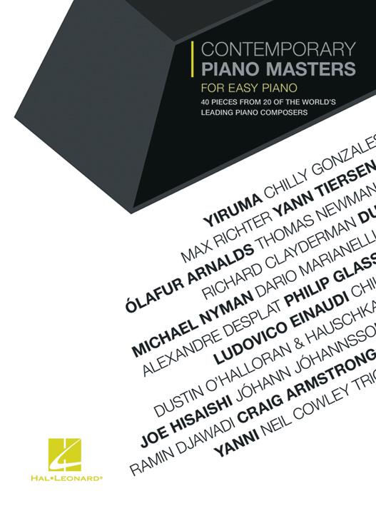 Contemporary Piano Masters for Easy Piano - 40 skladeb od 20 předních světových klavírních skladatelů v jednoduché úpravě  -