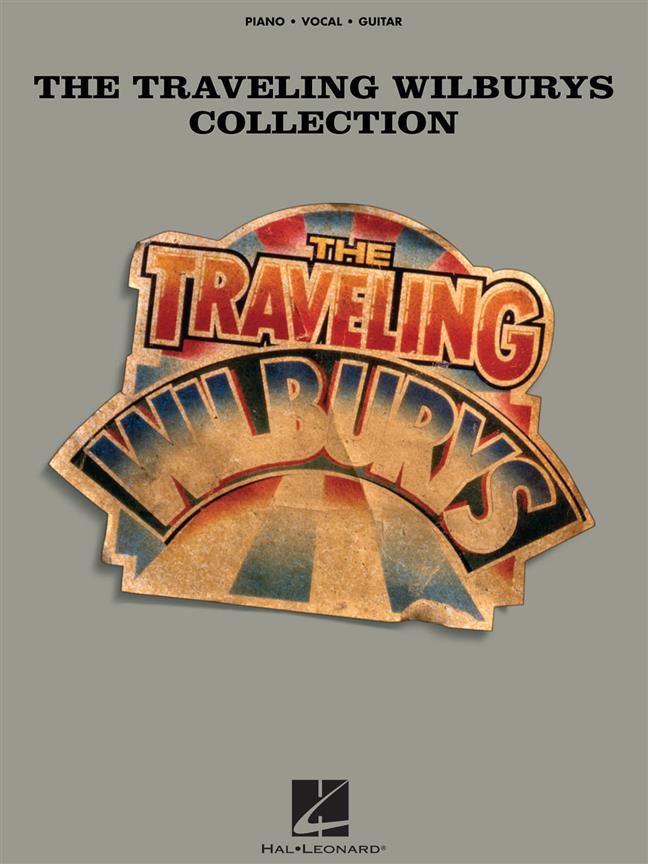 The Travelling Wilburys - Collection - noty pro zpěv, klavír a kytaru