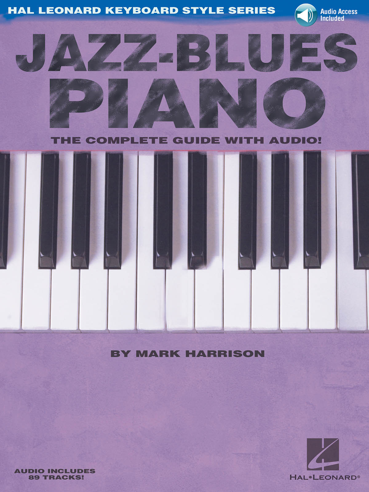 Jazz-Blues Piano - The Complete Guide with Audio! - pro klavír