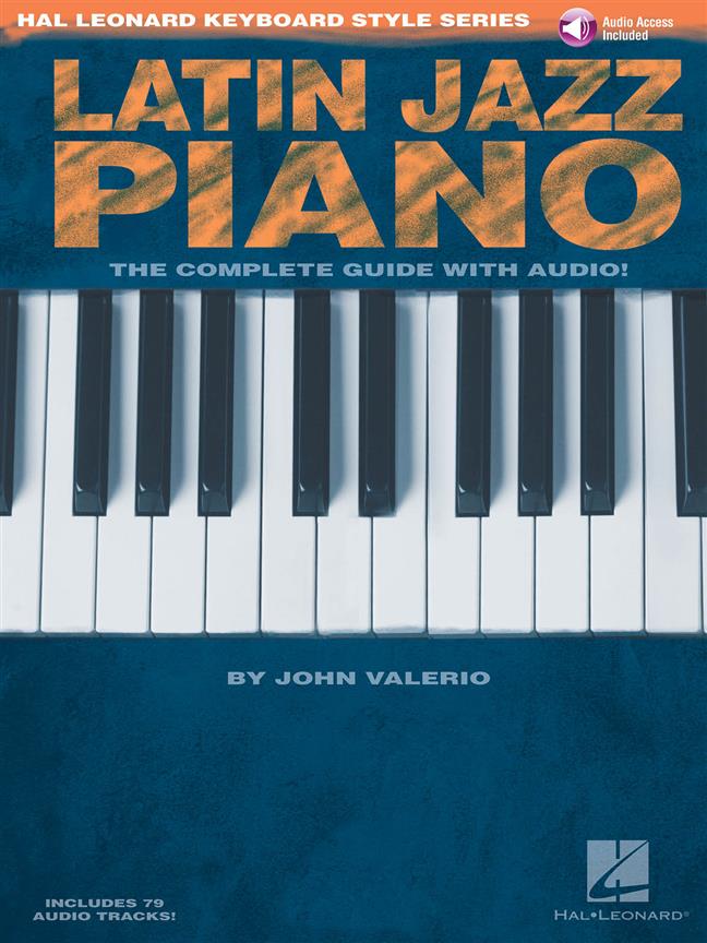 Latin Jazz Piano - The Complete Guide with CD! - noty pro klavíristy